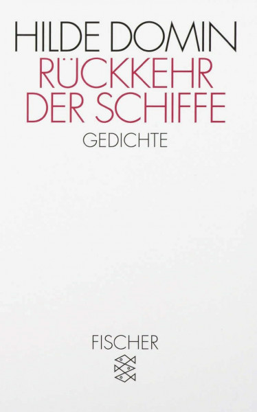 Rückkehr der Schiffe: Gedichte