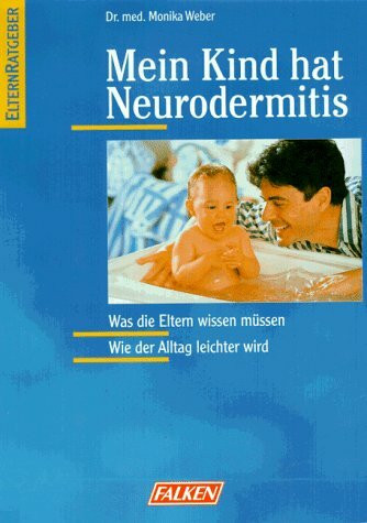 Mein Kind hat Neurodermitis