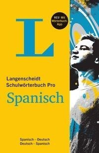 Langenscheidt Schulwörterbuch Pro Spanisch - Buch und App