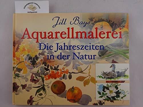 Aquarellmalerei - Die Jahreszeiten in der Natur