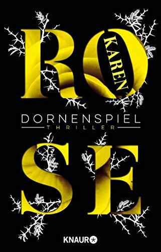 Dornenspiel: Thriller (Die Dornen-Reihe, Band 3)