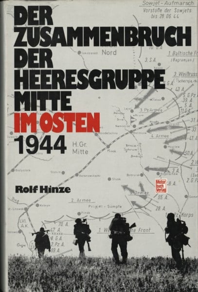 Der Zusammenbruch der Heeresgruppe Mitte