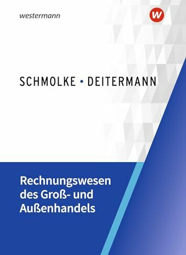 Rechnungswesen des Groß- und Außenhandels: Schulbuch