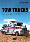 Tow Trucks - Amerikanische Abschleppwagen