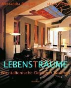 LebensTräume: Wie italienische Designer wohnen