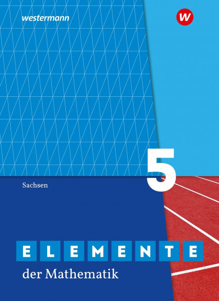 Elemente der Mathematik SI - Ausgabe 2019 für Sachsen: Schulbuch 5: Sekundarstufe 1 - Ausgabe 2019
