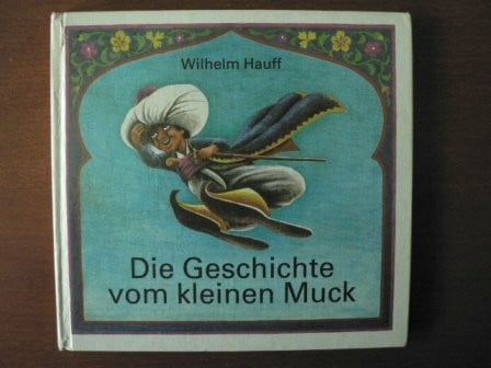 Die Geschichte vom kleinen Muck