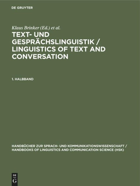 Text- und Gesprächslinguistik 1. Halbband