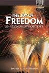 The Joy of Freedom: An Economist's Odyssey (Financial Times Prentice Hall Books)