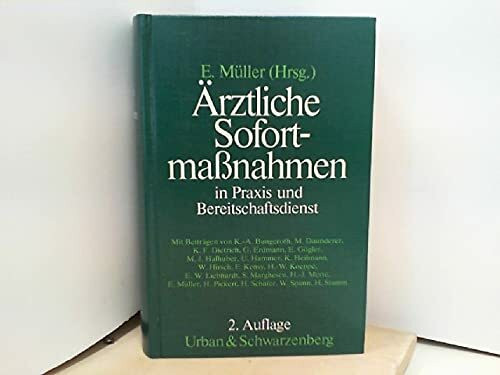 Ärztliche Sofortmaßnahmen in Praxis und Bereitschaftsdienst