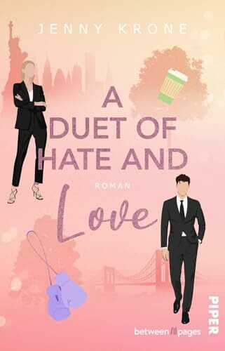 A Duet of Hate and Love (Hearts of Vancouver 2): Roman | He falls First-Romance in Manhattan