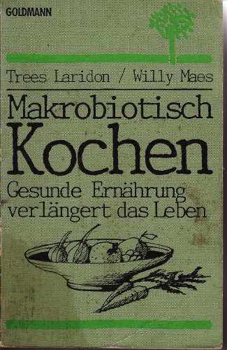 Makrobiotisch Kochen