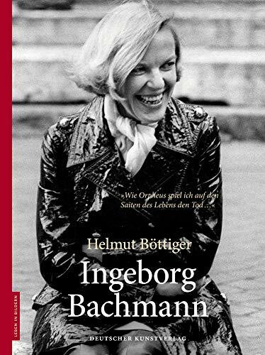 Ingeborg Bachmann (Leben in Bildern)