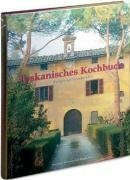 Toskanisches Kochbuch