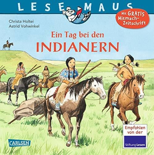 LESEMAUS 10: Ein Tag bei den Indianern (10)