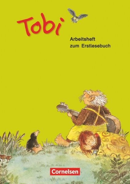 Tobi - Ausgabe 2009: Arbeitsheft zum Erstlesebuch - Mit Einlegern (Ausschneide- und Klebebildbogen)