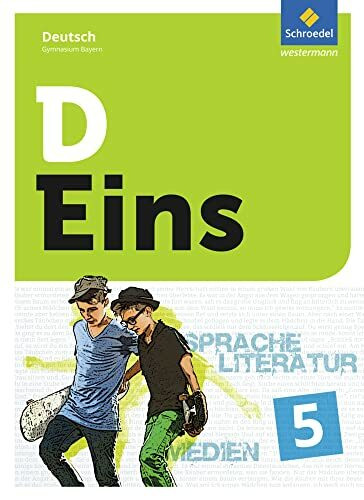 D Eins - Sprache, Literatur, Medien: Deutsch Gymnasium Bayern: Schulbuch 5 (inkl. Medienpool)