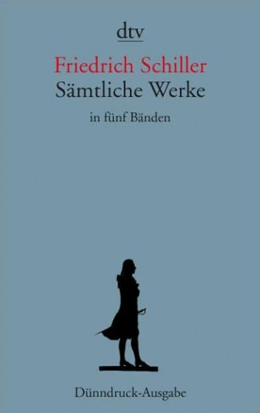 Sämtliche Werke in fünf Bänden: Gedichte, Dramen 1; Dramen 2; Fragmente, Übersetzungen, Bearbeitungen; Historische Schriften; Erzählungen, Theoretische Schriften