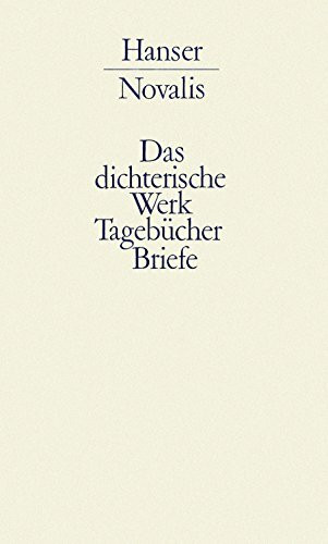 Werke, Tagebücher und Briefe Friedrich von Hardenbergs, in 3 Bdn., Bd.2, Das philosophisch-theoretische Werk: Band II: Das philosophisch - theoretische Werk