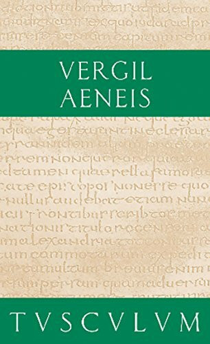 Aeneis: Lateinisch - Deutsch (Sammlung Tusculum)