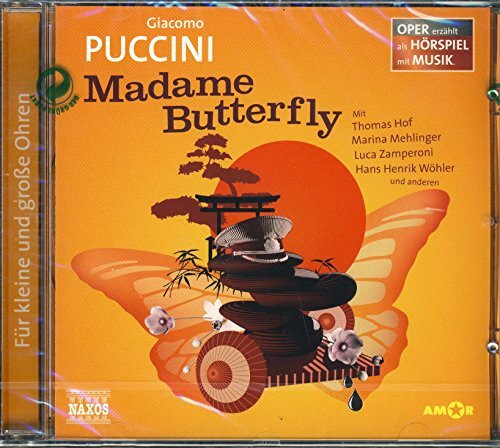 Madame Butterfly - Oper erzählt als Hörspiel mit Musik
