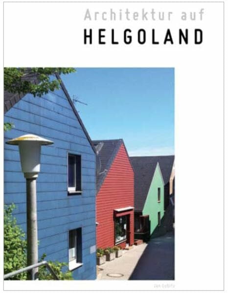 Architektur auf Helgoland