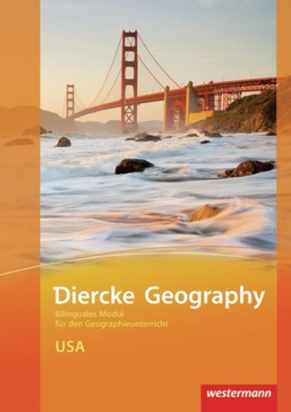 Diercke Geography Bilinguale Module. USA