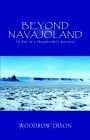 Beyond Navajoland: (A Tale of a Sheepherder's Journey)