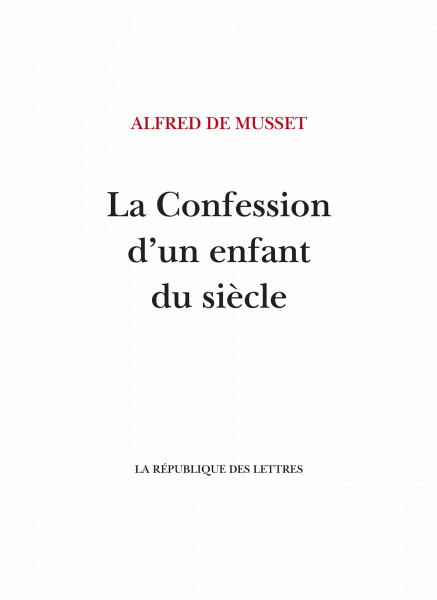 La Confession d'un enfant du siècle