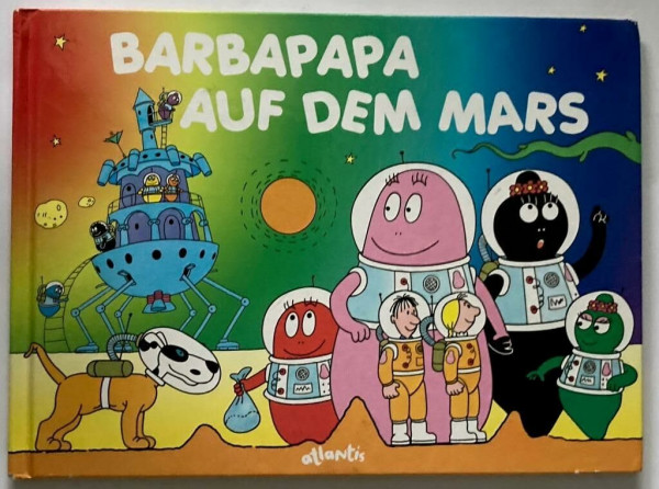 Barbapapa auf dem Mars