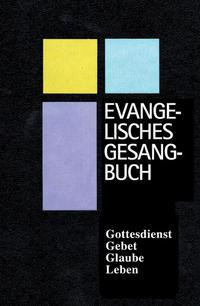 Das neue Evangelische Gesangbuch. Bayern. Kleine Ausgabe