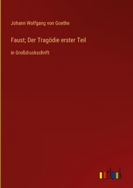 Faust; Der Tragödie erster Teil