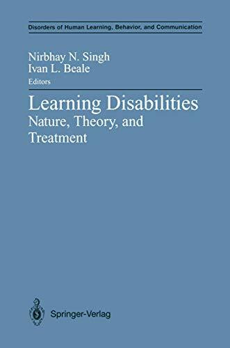 Learning Disabilities: Nature, Theory, and Treatment (Disorders of Human Learning, Behavior, and Communication)