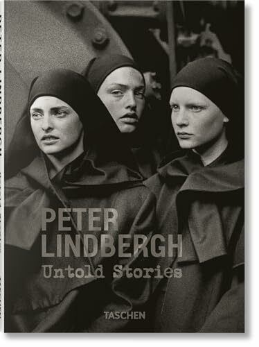 Peter Lindbergh: Untold Stories