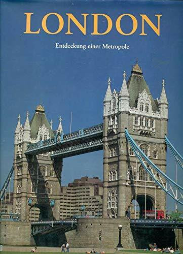 London. Entdeckung einer Metropole