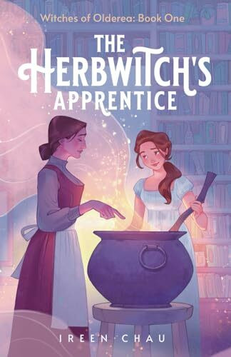 The Herbwitch's Apprentice: (Mung Bean Press Edition) (Witches of Olderea, Band 1)