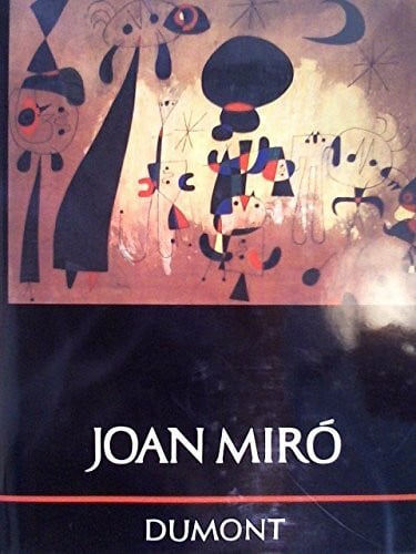 Joan Miró (DUMONT Bibliothek grosser Maler)