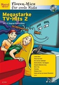 Megastarke TV-Hits