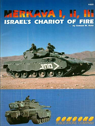 Merkava: Israel's Chariot of Fire (Firepower pictorials 1000 series)