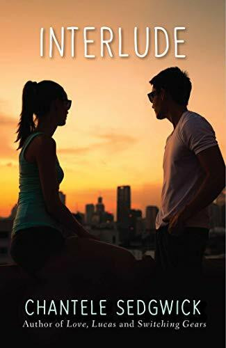 Interlude (Volume 3) (A Love, Lucas Novel, Band 3)