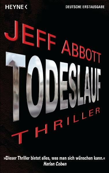 Todeslauf: Thriller: Thriller. Deutsche Erstausgabe