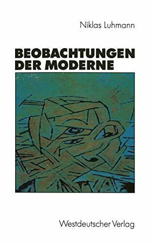 Beobachtungen der Moderne