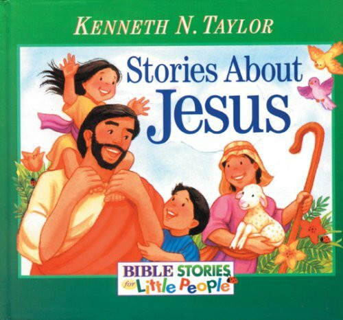 Stories About Jesus (Bible Stories for Little People)