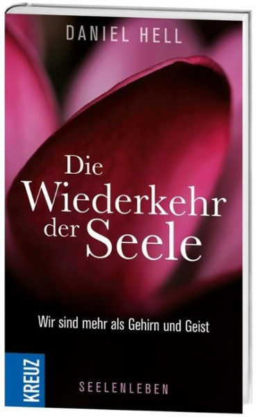 Die Wiederkehr der Seele