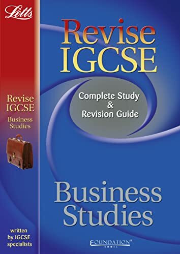 Business Studies: Complete Study and Revision Guide (Letts IGCSE Success)