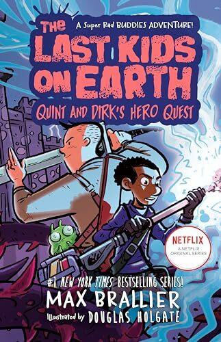 The Last Kids on Earth: Quint and Dirk's Hero Quest