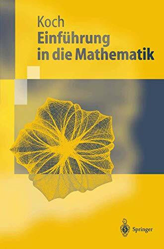 Einführung in die Mathematik: Hintergründe der Schulmathematik (Springer-Lehrbuch)