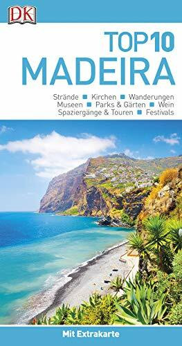 Top 10 Reiseführer Madeira: mit Extra-Karte und kulinarischem Sprachführer zum Herausnehmen