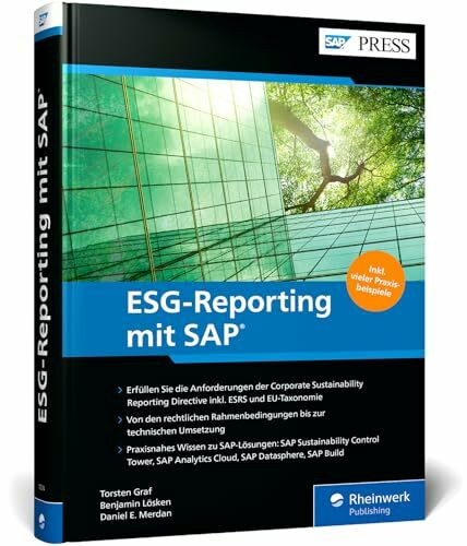 ESG-Reporting mit SAP: Nachhaltigkeitsziele effektiv umsetzen (SAP PRESS)