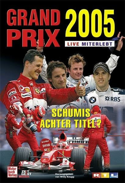 Grand Prix 2005 live miterlebt: Schumis achter Titel?